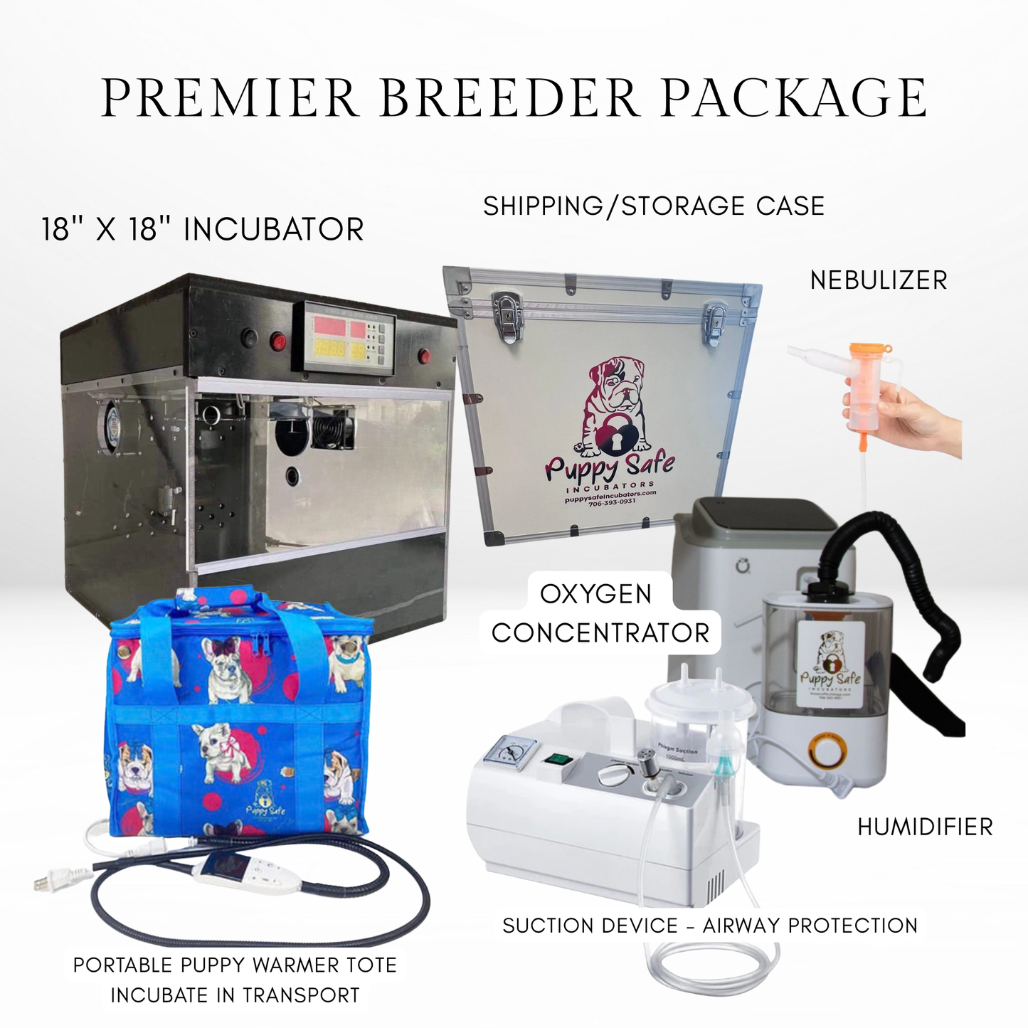 Puppy Safe© Incubator - Premier Breeder Package